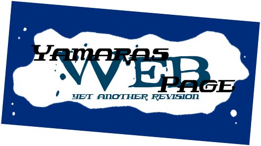Yamara's Web Page - Yet Another Revision