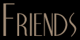 Friends